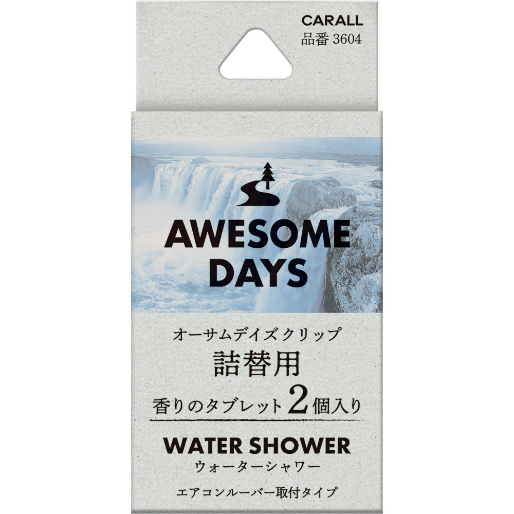 AWESOME DAYS CLIP REFILL WATER SHOWER